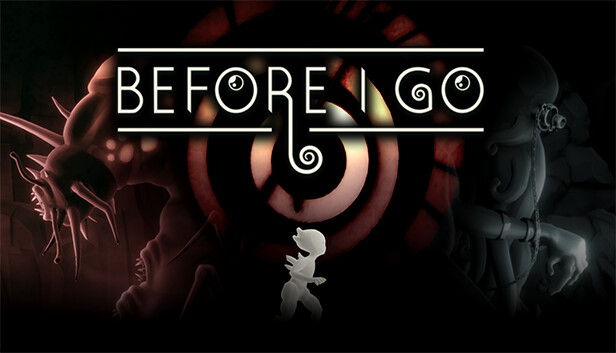 Before I Go