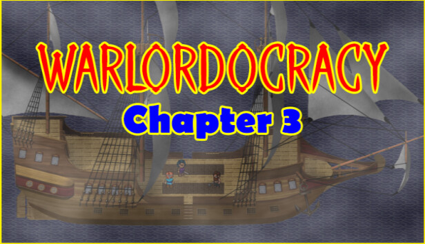 Warlordocracy Ch. 3