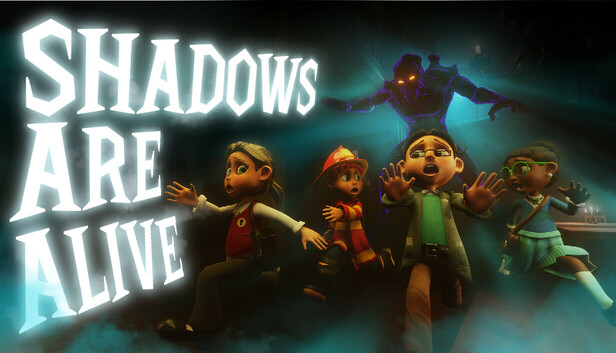 Shadows Are Alive