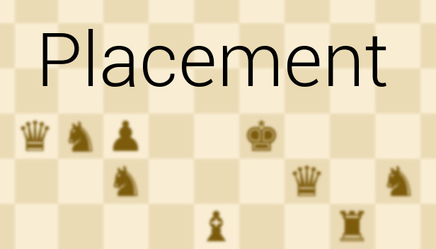 Placement