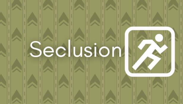 Seclusion