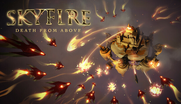 Skyfire: Death From Above