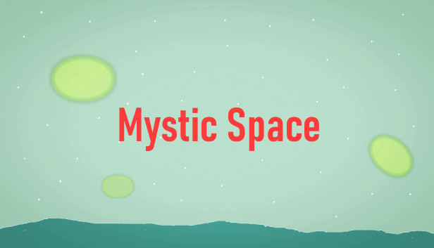 Mystic Space