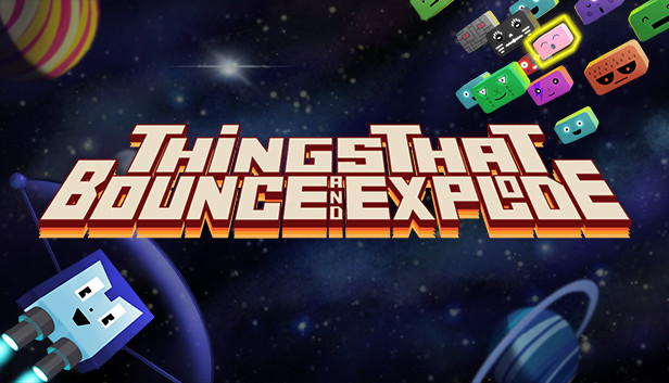 Things That Bounce and Explode