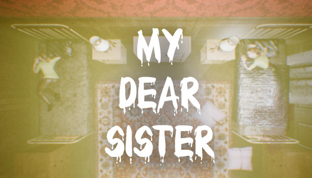 My Dear Sister