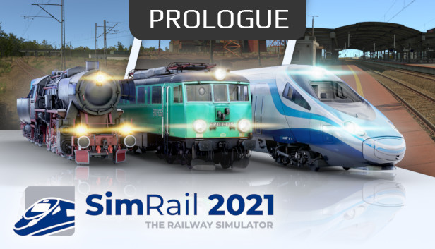 SimRail - The Railway Simulator: Prologue