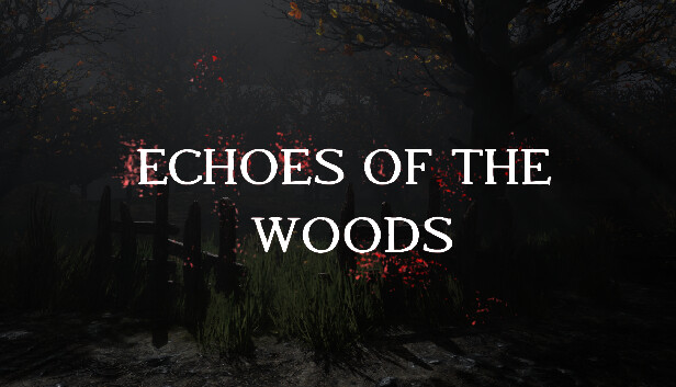 Echoes of the Woods