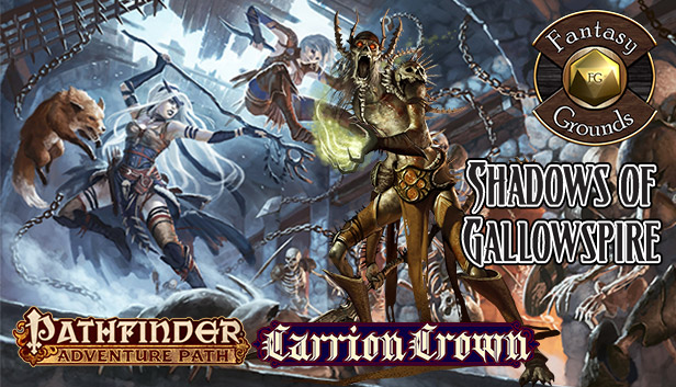 Fantasy Grounds - Pathfinder RPG - Carrion Crown AP 6: Shadows of Gallowspire (PFRPG)