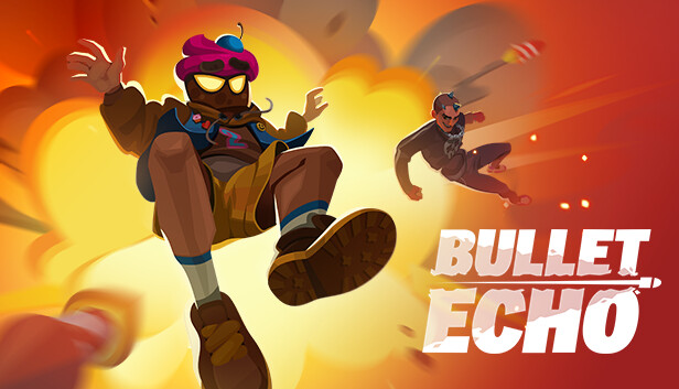Bullet Echo