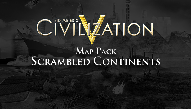 Civilization V - Scrambled Continents Map Pack