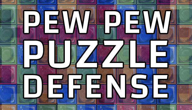 Pew Pew Puzzle Defense