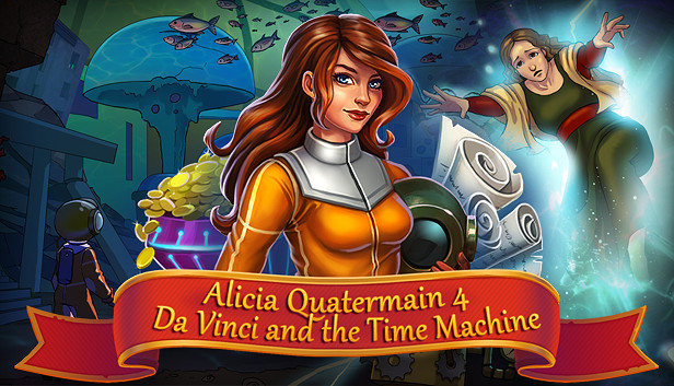 Alicia Quatermain 4: Da Vinci and the Time Machine
