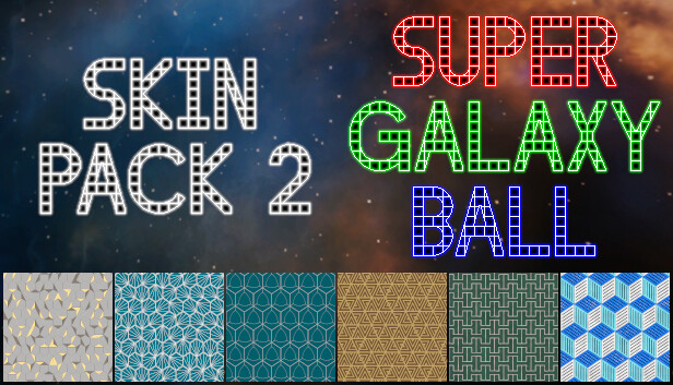 Super Galaxy Ball - Skin Pack 2