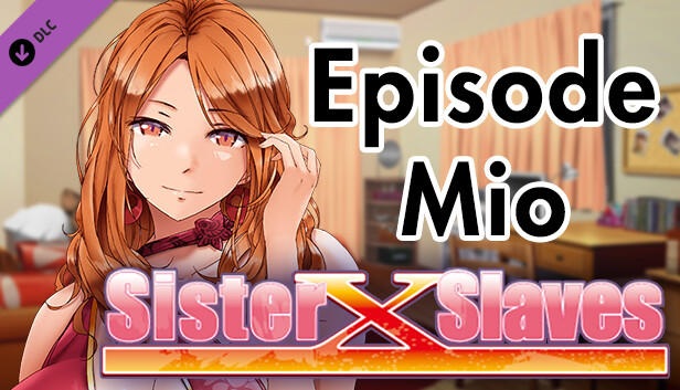 Sister X Slaves - Episode MIO -