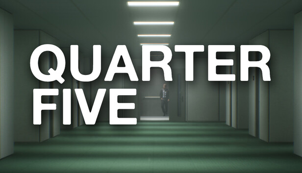 Quarter Five