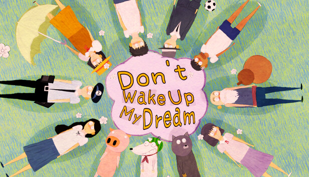 Don't Wake Up My Dream 