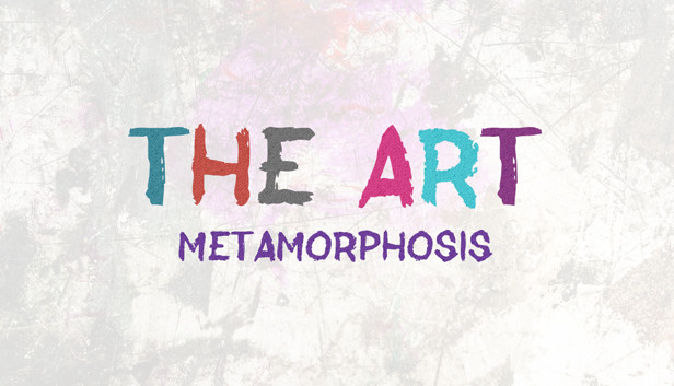 THE ART - Metamorphosis