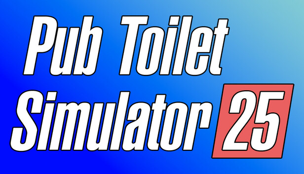 Pub Toilet Simulator 25