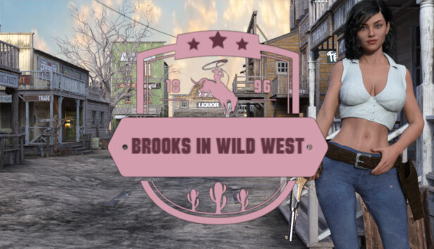 Brooks in Wild West