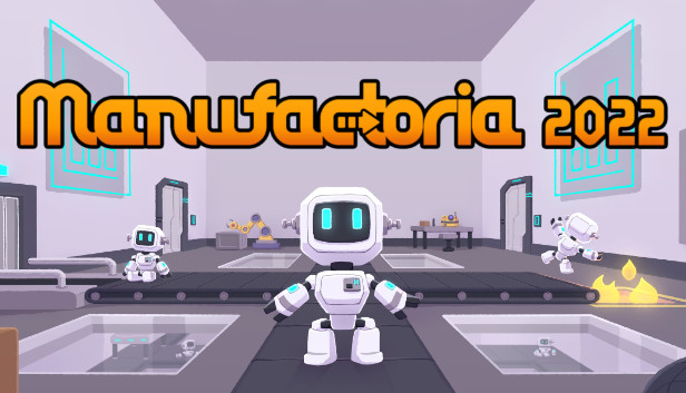 Manufactoria 2022