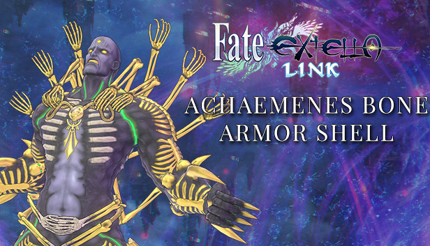 Fate/EXTELLA LINK - Achaemenes Bone Armor Shell