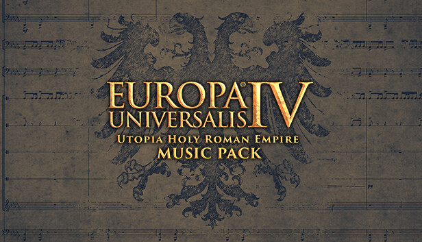 Europa Universalis IV: Utopia Holy Roman Empire Music Pack