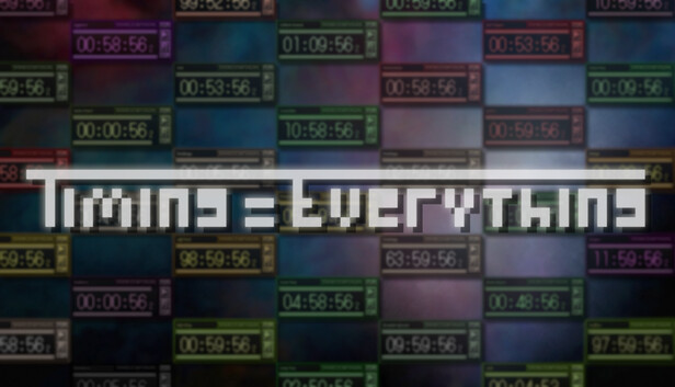 Timing = Everything