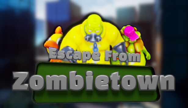 Escape From Zombietown