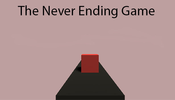 The Never Ending Game