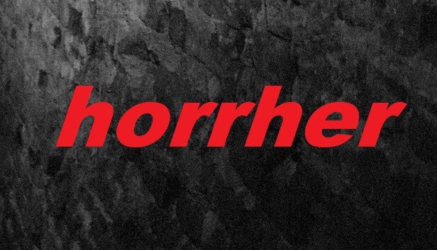 horrher