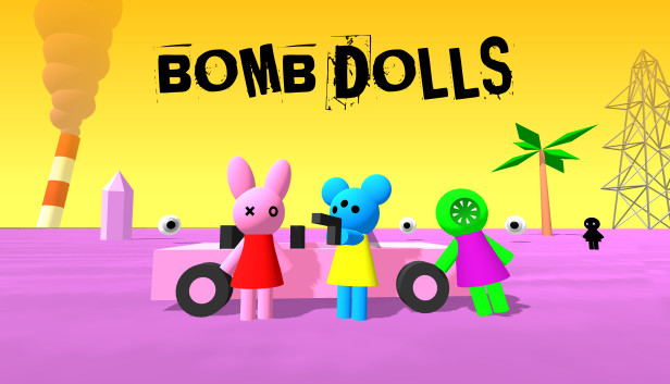Bomb Dolls