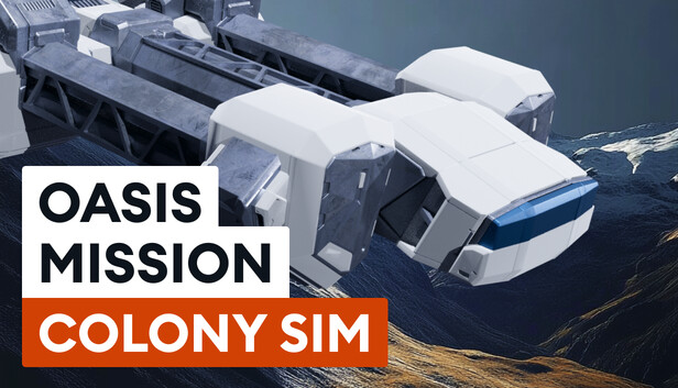 Oasis Mission: Colony Sim