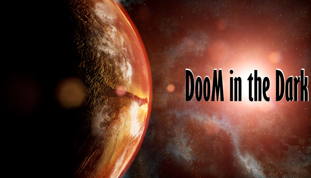 DooM in the Dark