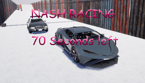 Nash Racing: 70 seconds left