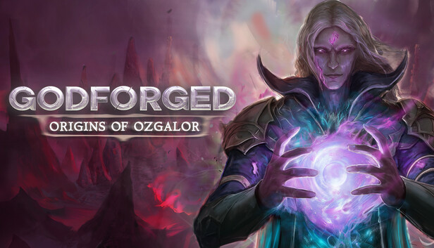Godforged: Origins of Ozgalor
