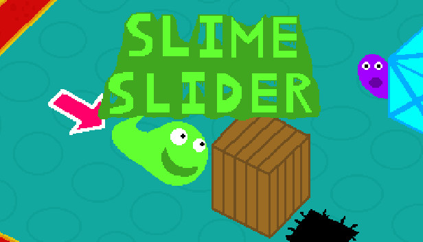 SlimeSlider