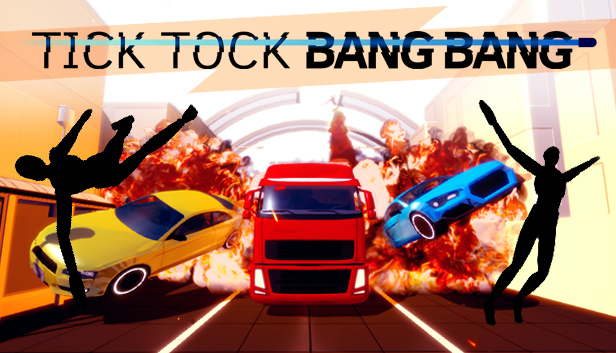 Tick Tock Bang Bang