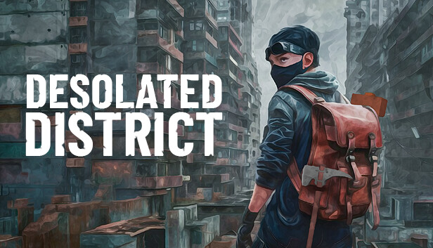 Desolated District