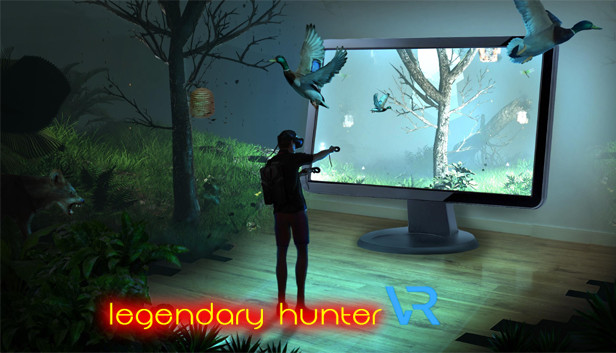Legendary Hunter VR