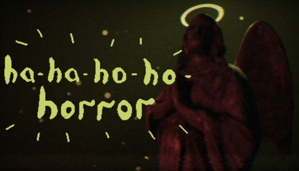 ha-ha-ho-ho-horror