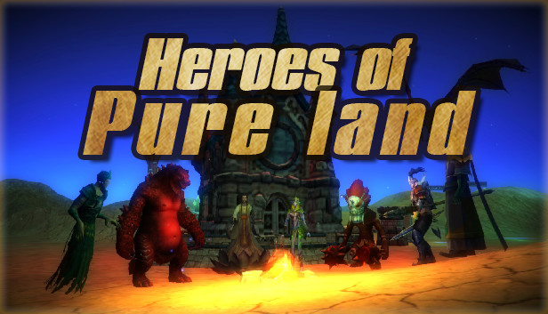 净土英雄 - Heroes of Pure land