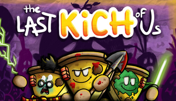 The Last Kich Of Us