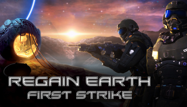 Regain Earth: First Strike
