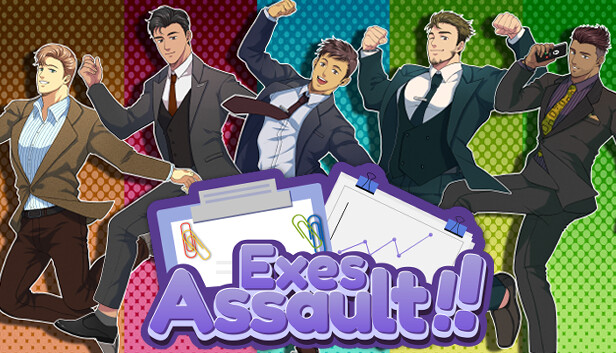 Exes Assault!!