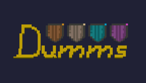 DUMMS!