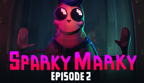 Sparky Marky: Episode 2