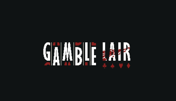 Gamble Lair
