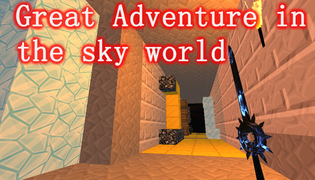 Great Adventure in the World of Sky