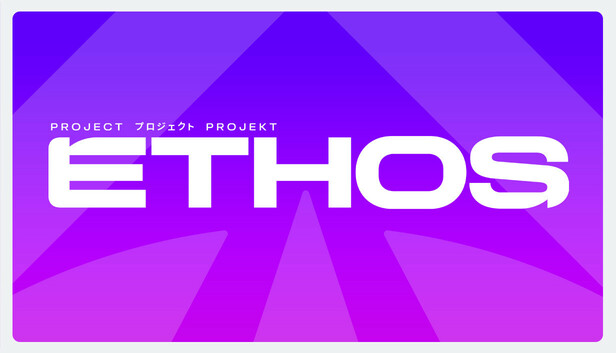Project ETHOS