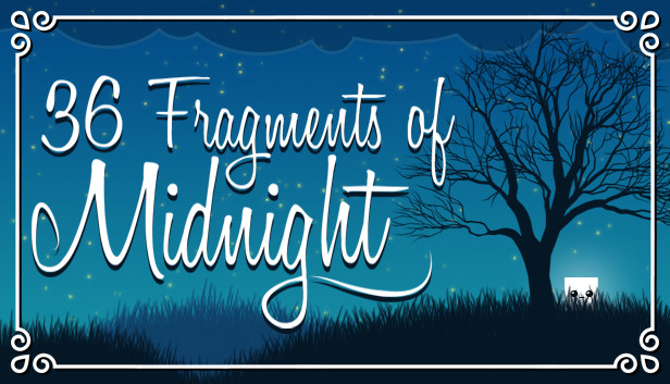 36 Fragments of Midnight